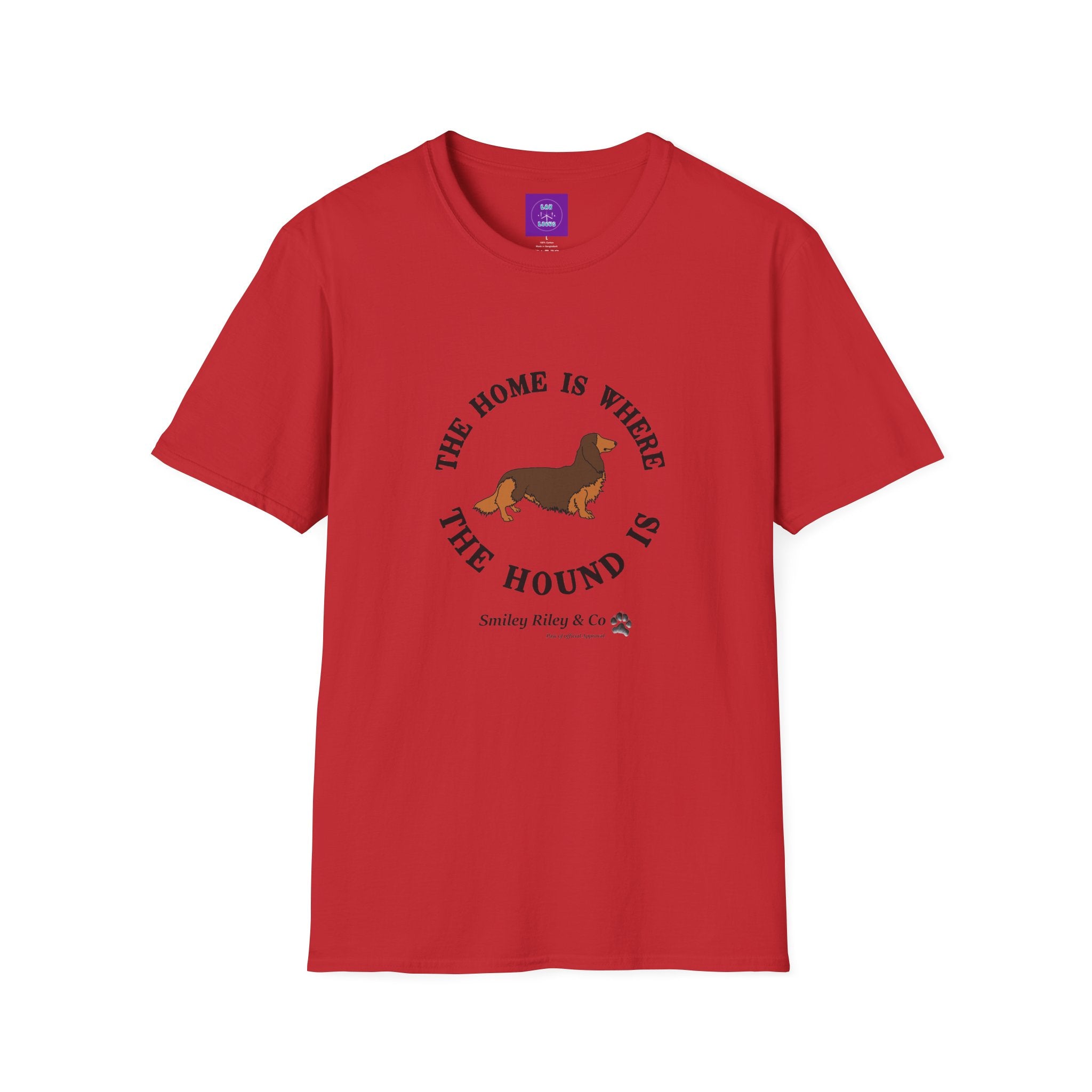 The Home Is Where The Hound Is Dachshund T-Shirt