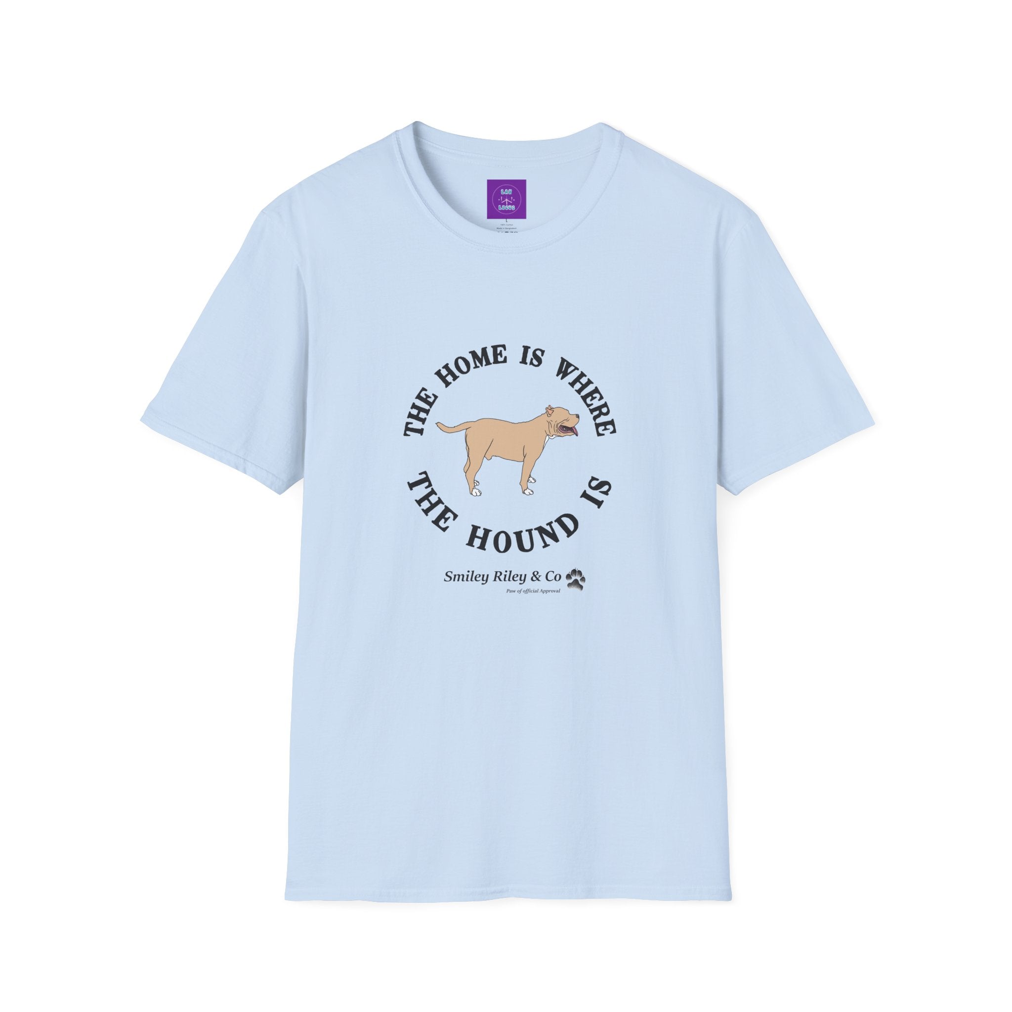 The Home Is Where The Hound Is Bully T-Shirt