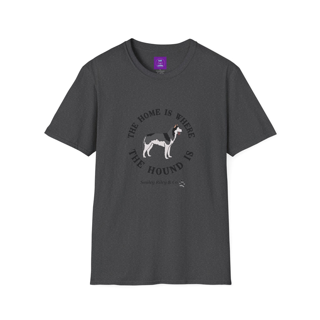 The Home Is Where The Hound Is Husky T-Shirt