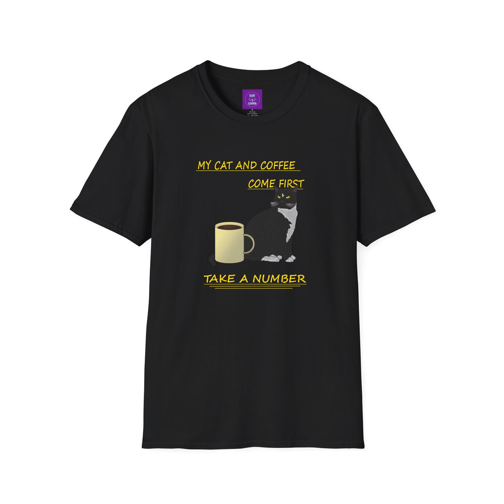 Cat & Coffee T-Shirt — "My Cat and Coffee Come First, Take a Number"