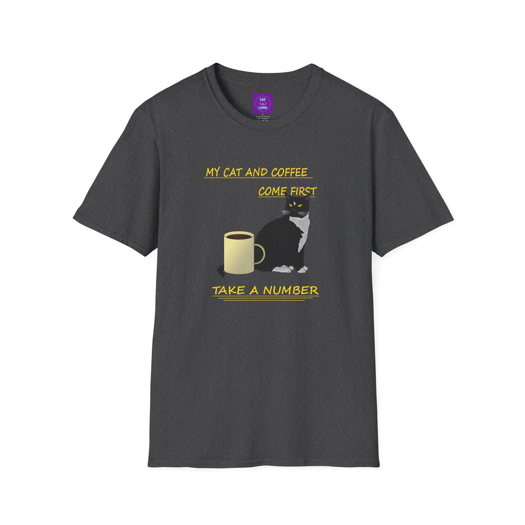 Cat & Coffee T-Shirt — "My Cat and Coffee Come First, Take a Number"