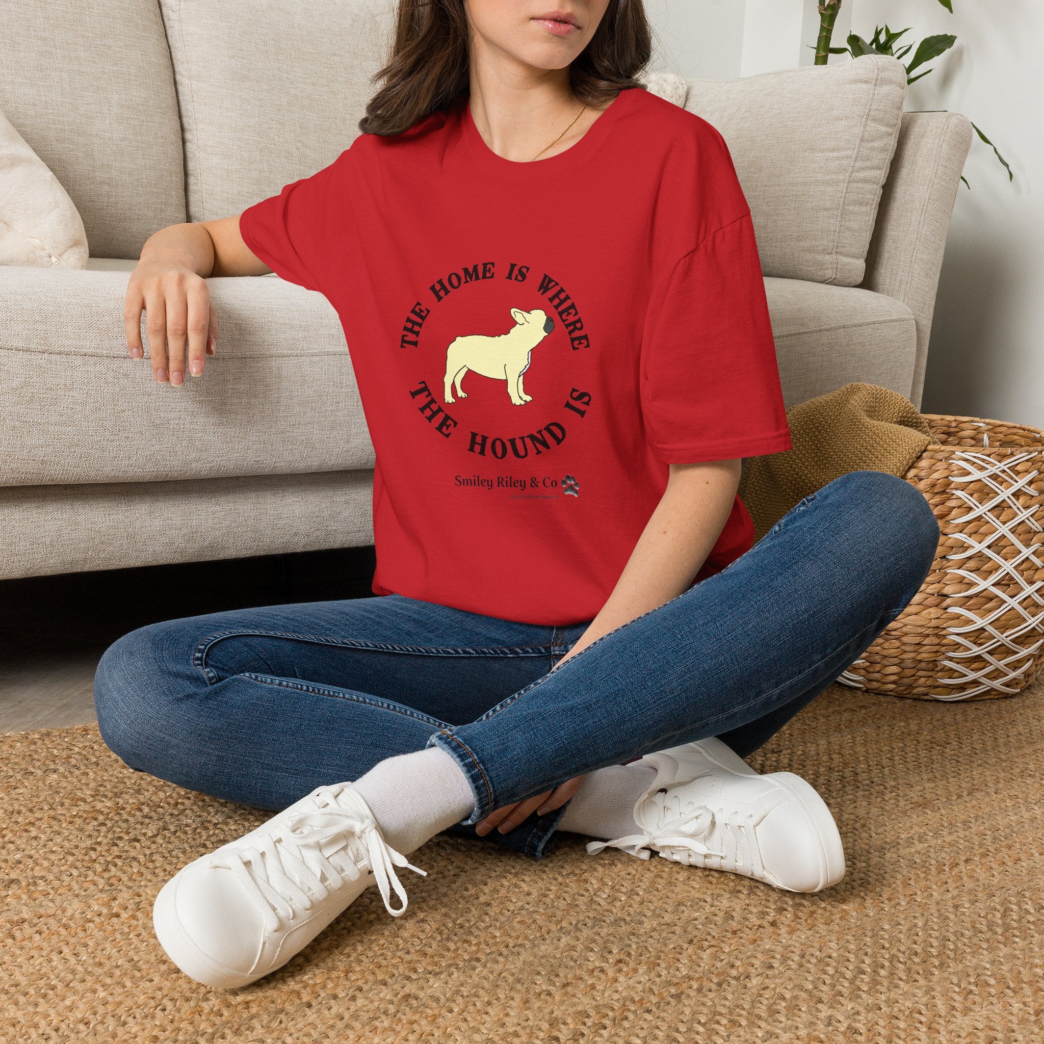 The Home Is Where The Hound Is Frenchie T-Shirt