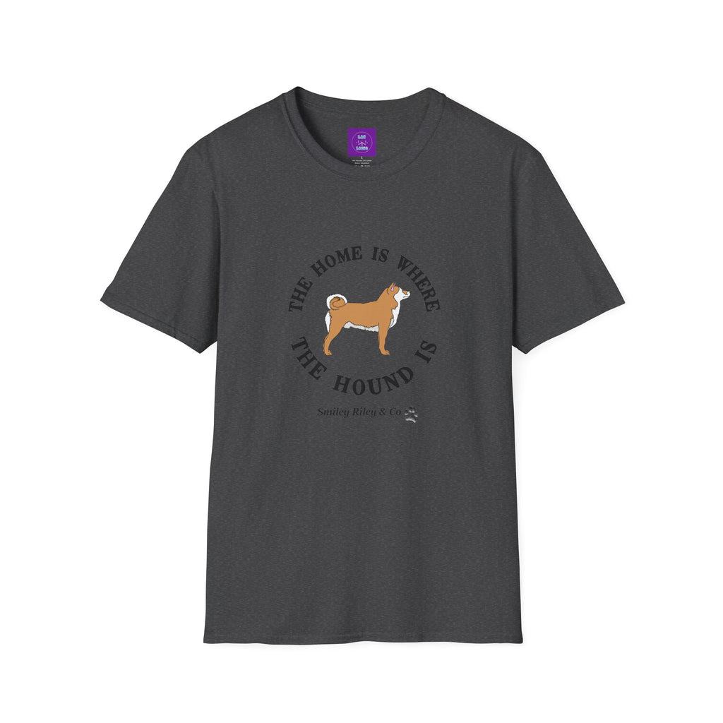 The Home Is Where The Hound Is Shiba T-Shirt